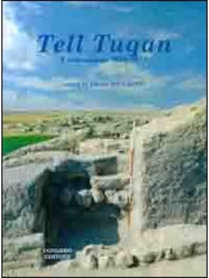 Tell Tuqan. Excavations 200...