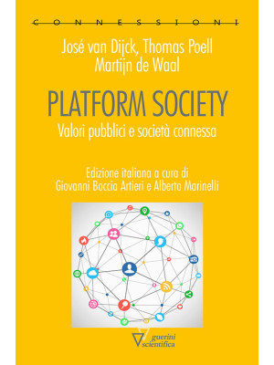 Platform society. Valori pu...