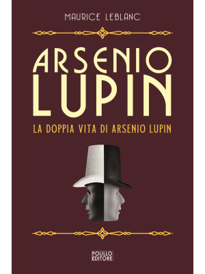 Arsenio Lupin. La doppia vi...