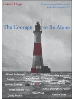 The courage to be alone. Re...