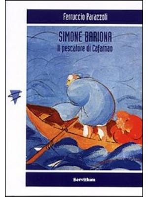 Simone Bariona. Il pescator...