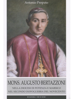 Mons. Augusto Bertazzoni. N...