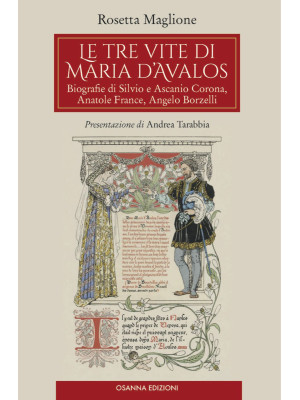Le tre vite di Maria d'Aval...