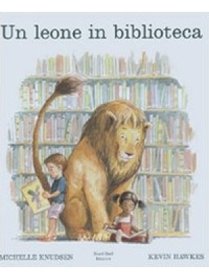 Un leone in biblioteca. Edi...