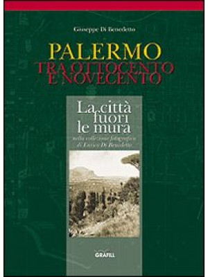 Palermo tra Ottocento e Nov...