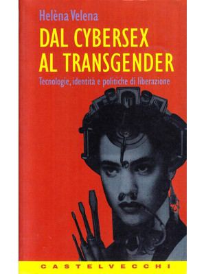 Dal cybersex al transgender