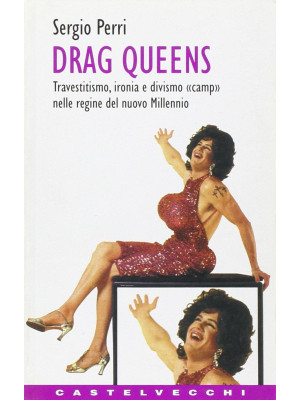 Drag queens. Travestitismo,...