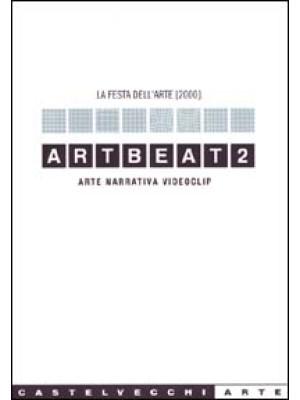 Artbeat 2. Arte, narrativa,...