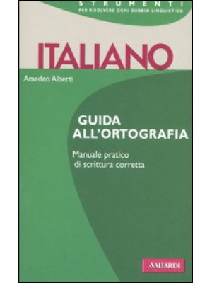 Italiano. Guida all'ortografia