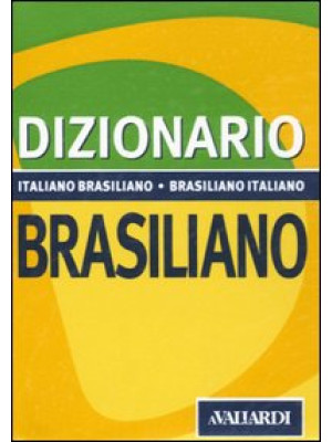Dizionario brasiliano. Ital...