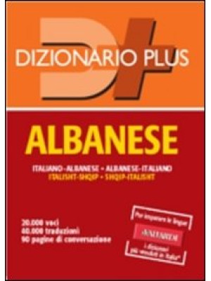 Dizionario albanese. Italia...