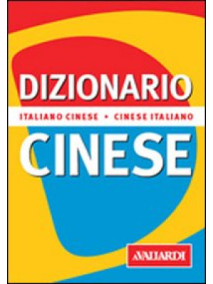 Dizionario cinese. Italiano...
