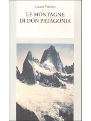 Le montagne di don Patagonia