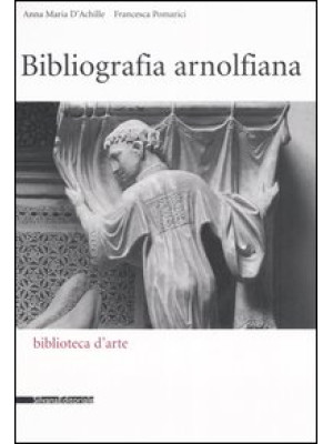 Bibliografia arnolfiana