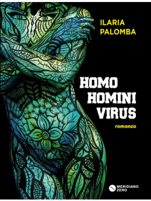 Homo homini virus