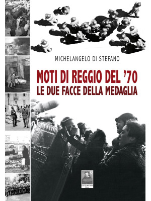 Moti di Reggio del '70. Le ...