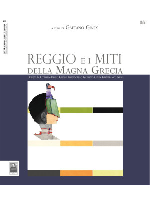 Reggio e i miti della Magna...