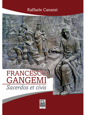 Francesco Gangemi. Sacerdos...