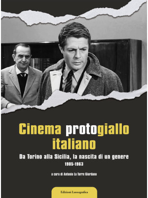 Cinema protogiallo italiano...
