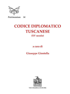 Codice diplomatico tuscanes...