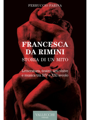 Francesca Da Rimini. Storia...