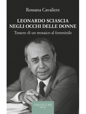Leonardo Sciascia negli occ...