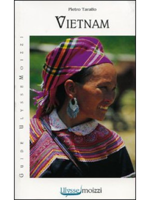 Vietnam. Ediz. illustrata