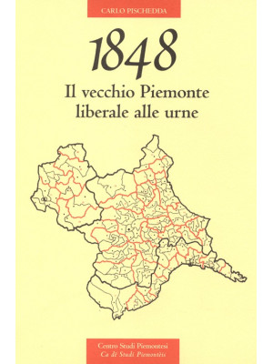 1848. Il vecchio Piemonte l...