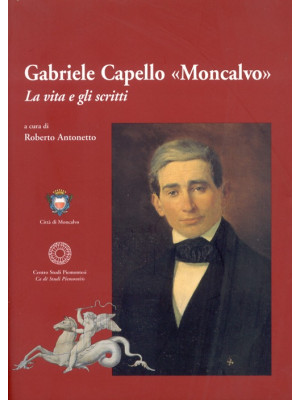 Gabriele Capello «Moncalvo»...