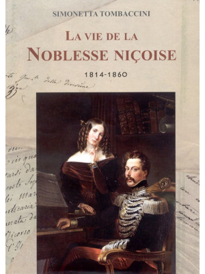 La vie de la Noblesse Niçoi...