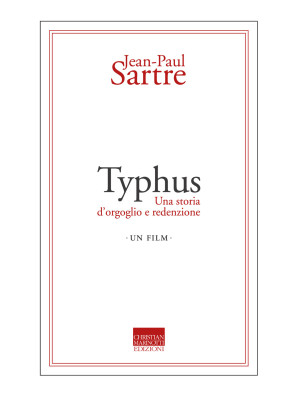 Typhus. Una storia d'orgogl...