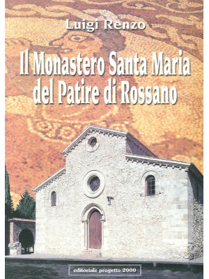 Il Monastero Santa Maria de...