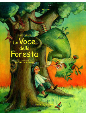 La voce della foresta