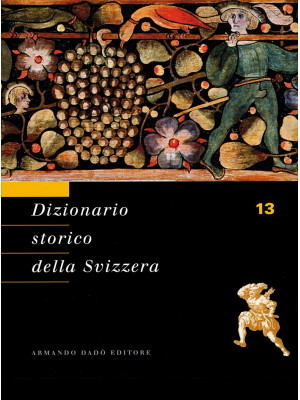 Dizionario storico della Sv...