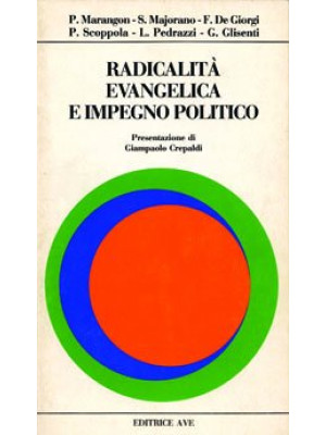 Radicalità e impegno politico