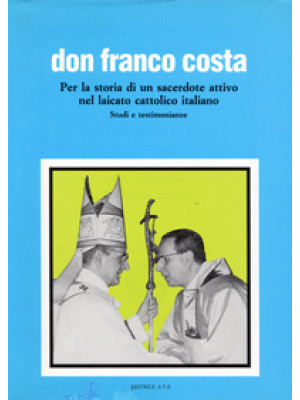 Don Franco Costa. Per la st...
