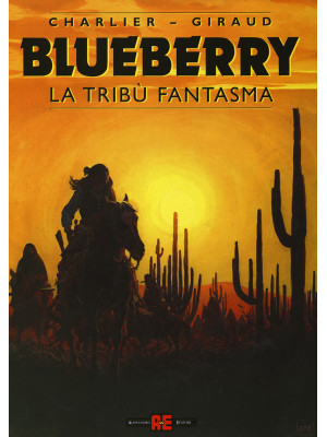 La tribù fantasma. Blueberry