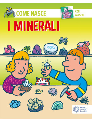 I minerali. Con adesivi