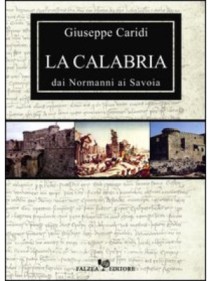 La Calabria dai normanni ai...
