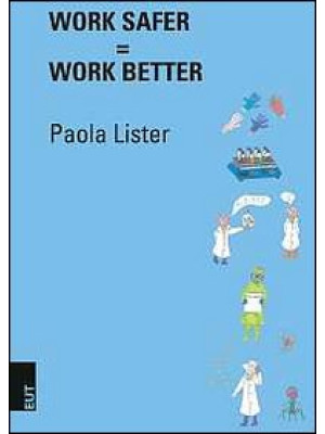 Work safer=Work better