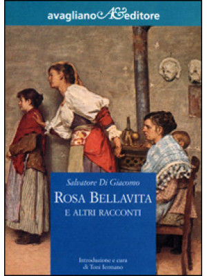 Rosa Bellavita e altri racc...