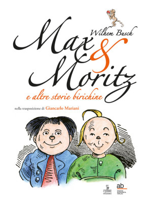 Max & Moritz e altre storie...
