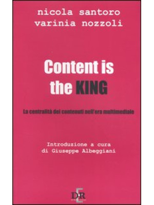 Content is the king. La cen...