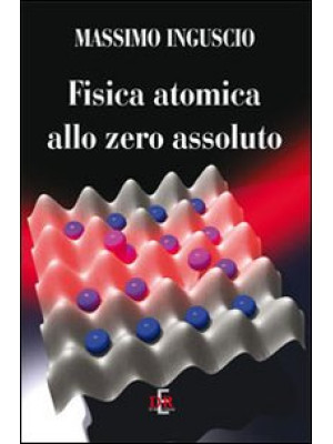 Fisica atomica allo zero as...