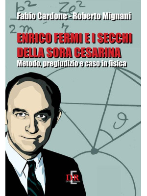 Enrico Fermi e i secchi del...