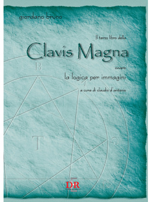 Il terzo libro della Clavis...