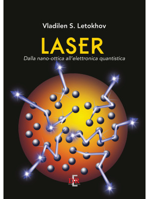 Laser. Dalla nano-ottica al...