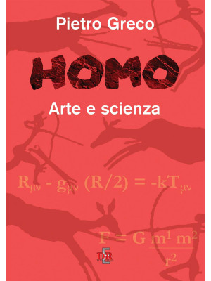 Homo. Arte e scienza