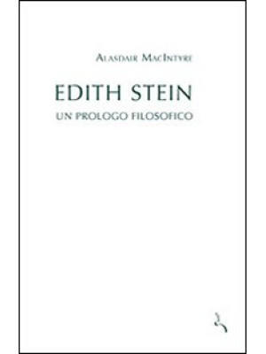 Edith Stein. Un prologo fil...