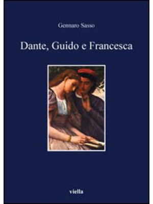 Dante, Guido e Francesca. L...
